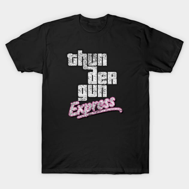 Thunder Gun Express (GTA Edition) T-Shirt by Sunny Legends